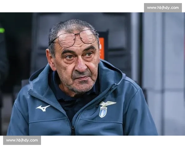 萨里怒批裁判:麦肯尼该被罚下,拉齐奥下半场零压力